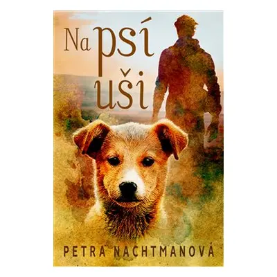 Na psí uši - Petra Nachtmanová