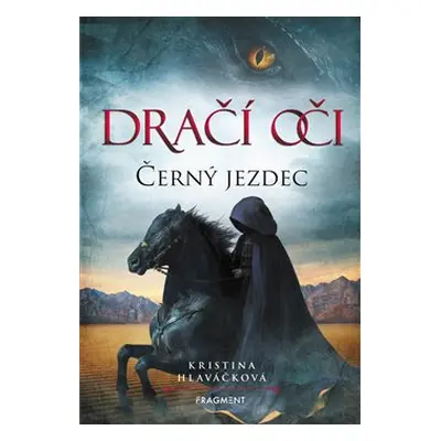 Dračí oči – Černý jezdec - Kristina Hlaváčková