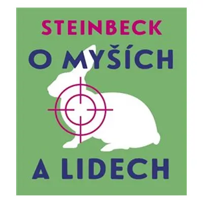 O myších a lidech - John Steinbeck