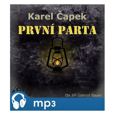 První parta, mp3 - Karel Čapek