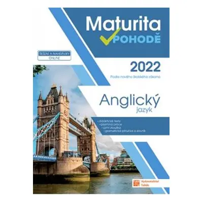 Maturita v pohodě - Anglický jazyk 2022