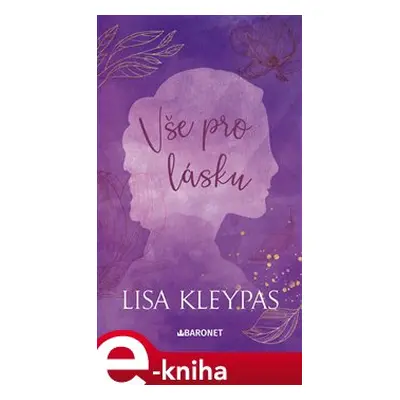 Vše pro lásku - Lisa Kleypas