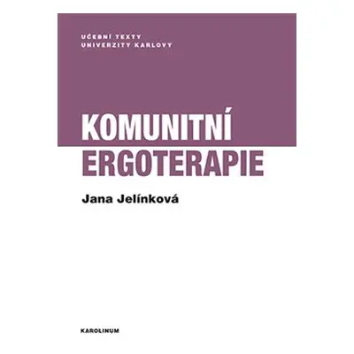 Komunitní ergoterapie - Jana Jelínková