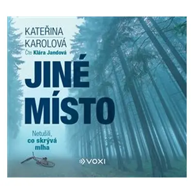 Jiné místo - Kateřina Karolová