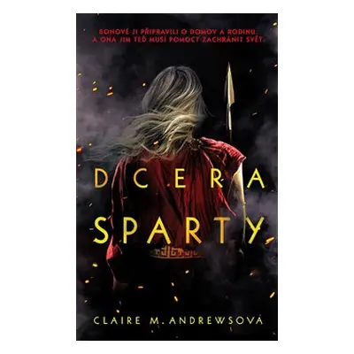 Dcera Sparty - Claire M. Andrewsová