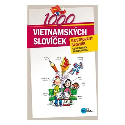 1000 vietnamských slovíček - Binh Slavická, Lucie Hlavatá