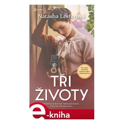 Tři životy - Natasha Lesterová