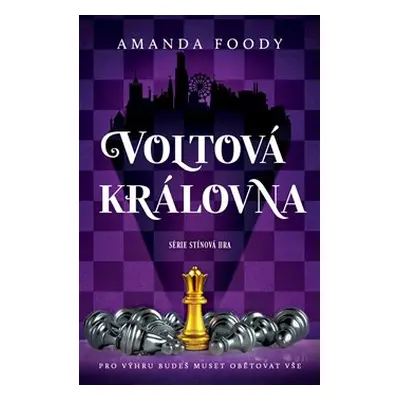 Voltová královna - Amanda Foodyová