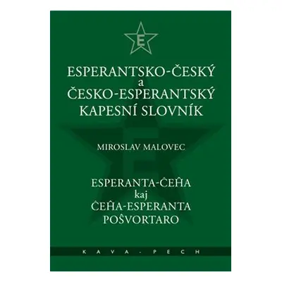 Esperantsko-český a česko-esperantský kapesní slovnik - Miroslav Malovec