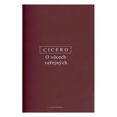 O věcech veřejných - Marcus Tullius Cicero