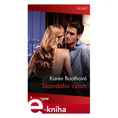 Skandální vztah - Karen Boothová