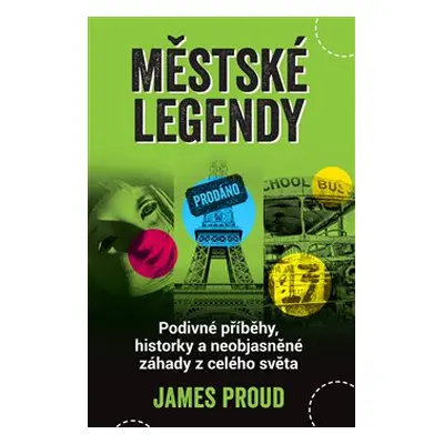 Městské legendy - James Proud