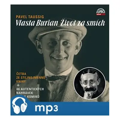 Vlasta Burian / Život za smích, mp3 - Pavel Taussig