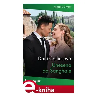 Unesena do Šanghaje - Dani Collinsová