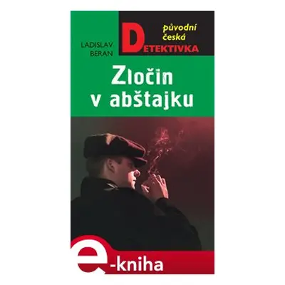 Zločin v abštajku - Ladislav Beran