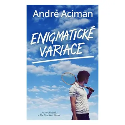 Enigmatické variace - André Aciman