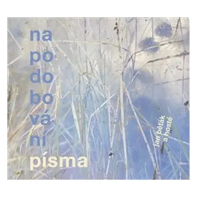 Napodobování písma - Jan Běťák CD