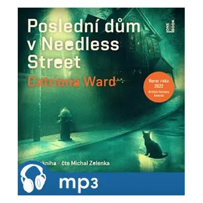 Poslední dům v Needless Street, mp3 - Catriona Ward