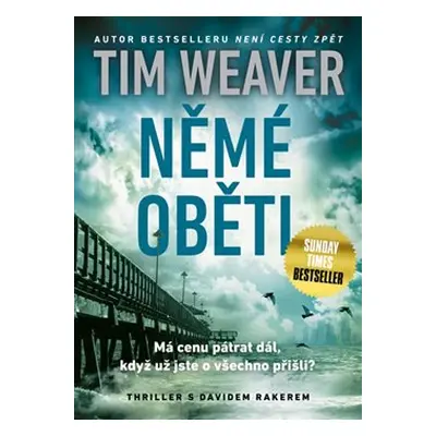 Němé oběti - Tim Weaver