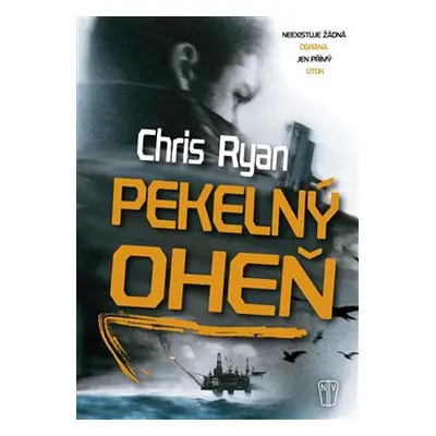 Pekelný oheň - Chris Ryan