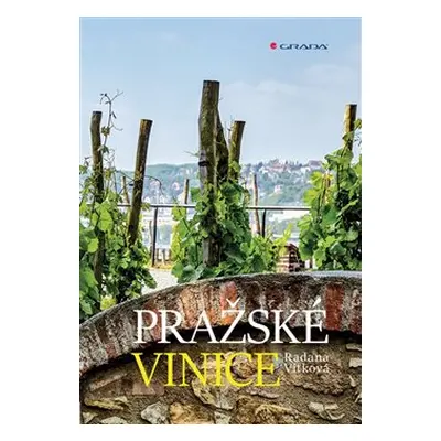 Pražské vinice - Radana Vítková