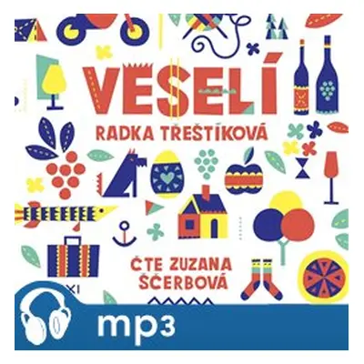 Veselí, mp3 - Radka Třeštíková