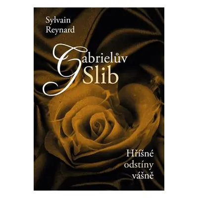 Gabrielův slib - Sylvain Reynard