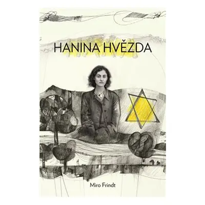 Hanina hvězda - Miro Frindt