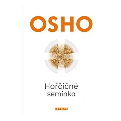 Hořčičné semínko - Osho