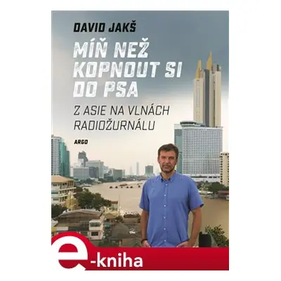 Míň než kopnout si do psa - David Jakš