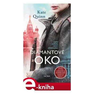 Diamantové oko - Kate Quinn