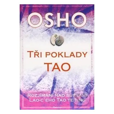 Tři poklady Tao - Osho