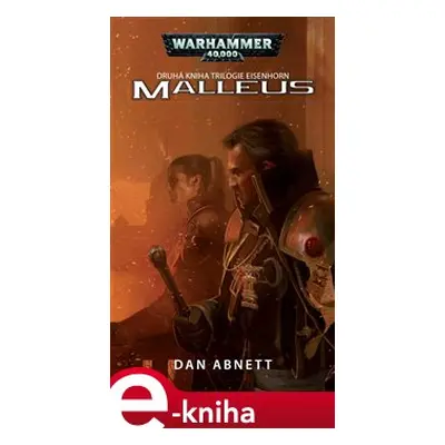 Malleus - Dan Abnett