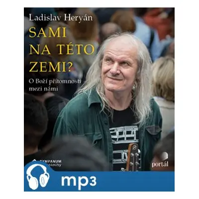 Sami na této zemi?, mp3 - Ladislav Heryán