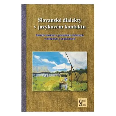 Slovanské dialekty v jazykovém kontaktu