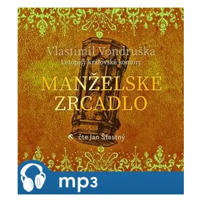 Manželské zrcadlo, mp3 - Vlastimil Vondruška