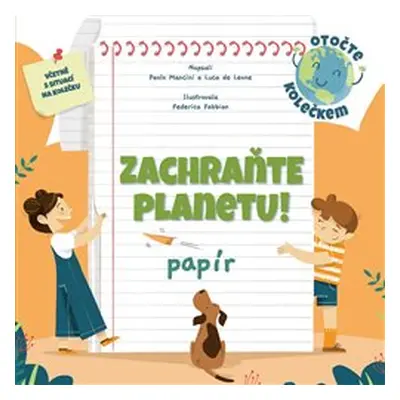 Zachraňte planetu: papír - Paolo Mancini, Luca de Leone