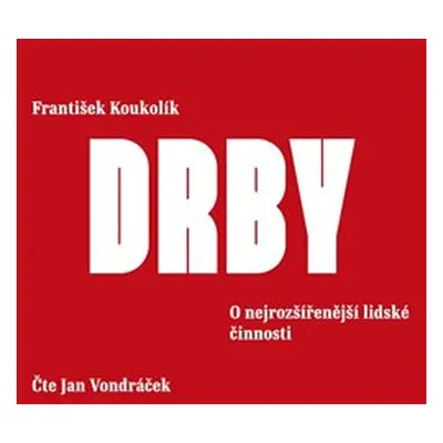 Drby - František Koukolík