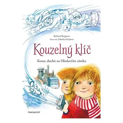 Kouzelný klíč – Konec duchů na Hlodavčím zámku - Richard Bergman