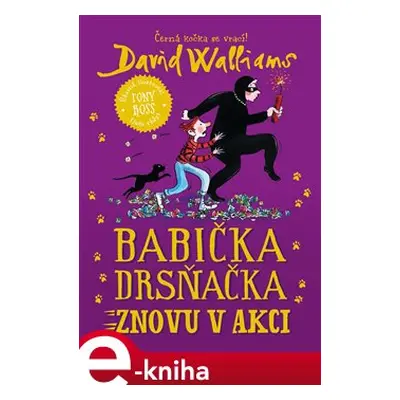 Babička drsňačka znovu v akci - David Walliams