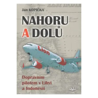 Nahoru a dolů - Jan Kopička