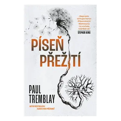 Píseň přežití - Paul G. Tremblay