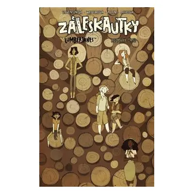 Záleskautky – Lumberjanes 4 - Grace Ellisová, Noelle Stevensonová, Shannon Wattersová, Maarta La