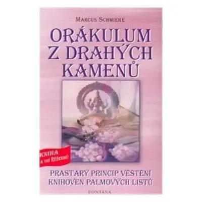 Orákulum z drahých kamenů - Marcus Schmieke