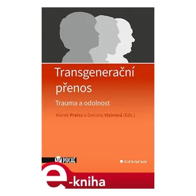 Transgenerační přenos - kol.