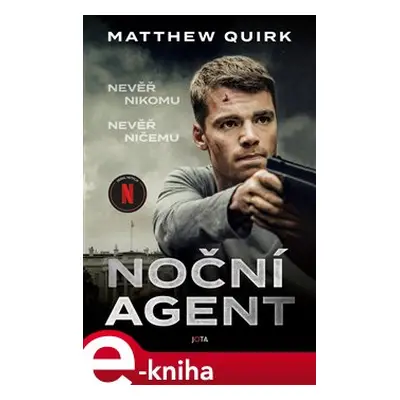 Noční agent - Matthew Quirk