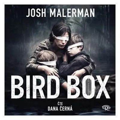 Bird Box - Josh Malerman