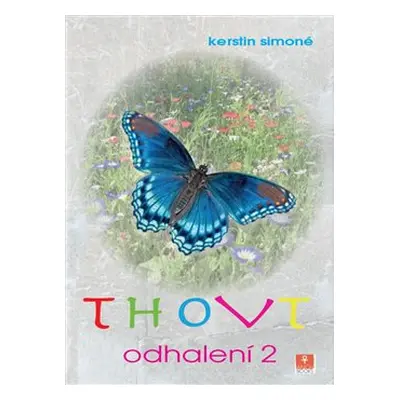 THOVT - odhalení 2 - Kerstin Simoné