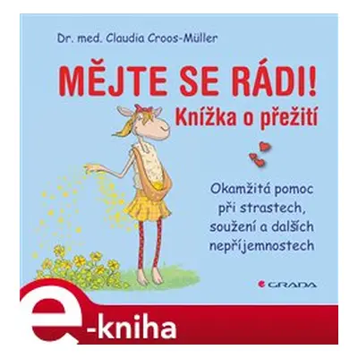 Mějte se rádi! - Claudia Croos-Müller