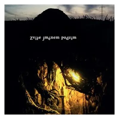 Zvíře jménem Podzim - Zvíře jménem Podzim